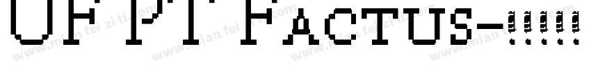 UF PT Factus字体转换